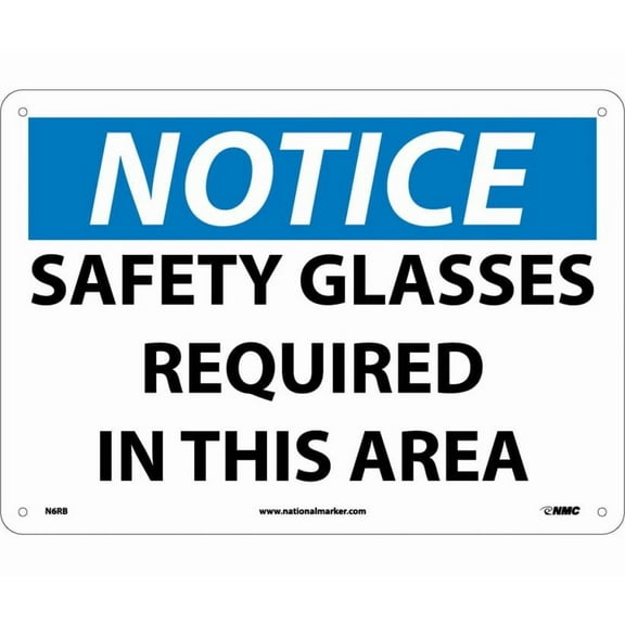 NMC Signs N6Rb, Notice Safety Glasses Required In This Area Sign, 10 X 14, Rigid Plastic .050