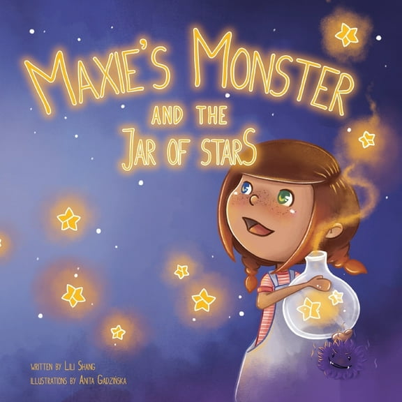Maxie's Monster and the Jar of Stars, (Paperback)