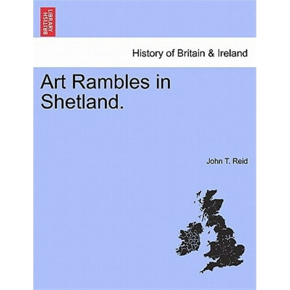 Art Rambles in Shetland. (Paperback)