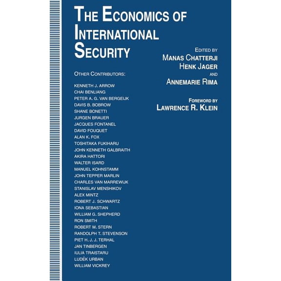 The Economics of International Security: Essays in Honour of Jan Tinbergen, (Paperback)