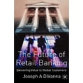 thumbnail image 4 of The Future Of Retail Banking, 4 of 4