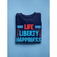 thumbnail image 3 of Life Liberty Happiness Neon Sweatshirt Men -Image by Shutterstock, Male 4X-Large, 3 of 4