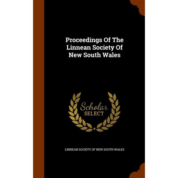 Proceedings Of The Linnean Society Of New South Wales (Hardcover)