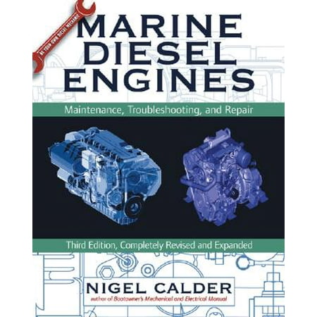 Marine Diesel Engines : Maintenance, Troubleshooting, and (Best Marine Diesel Engine Ever Made)