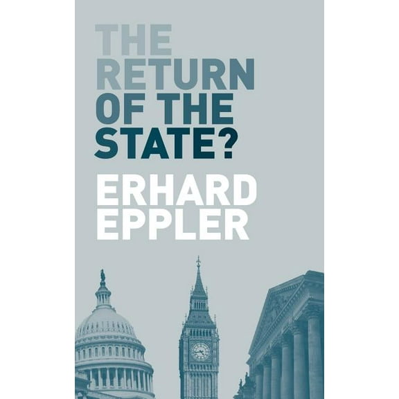The Return of the State? (Paperback)