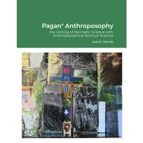 Pagan* Anthroposophy (Paperback)