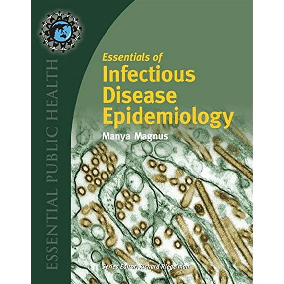 Essentials of Infectious Disease Epidemiology (Paperback)