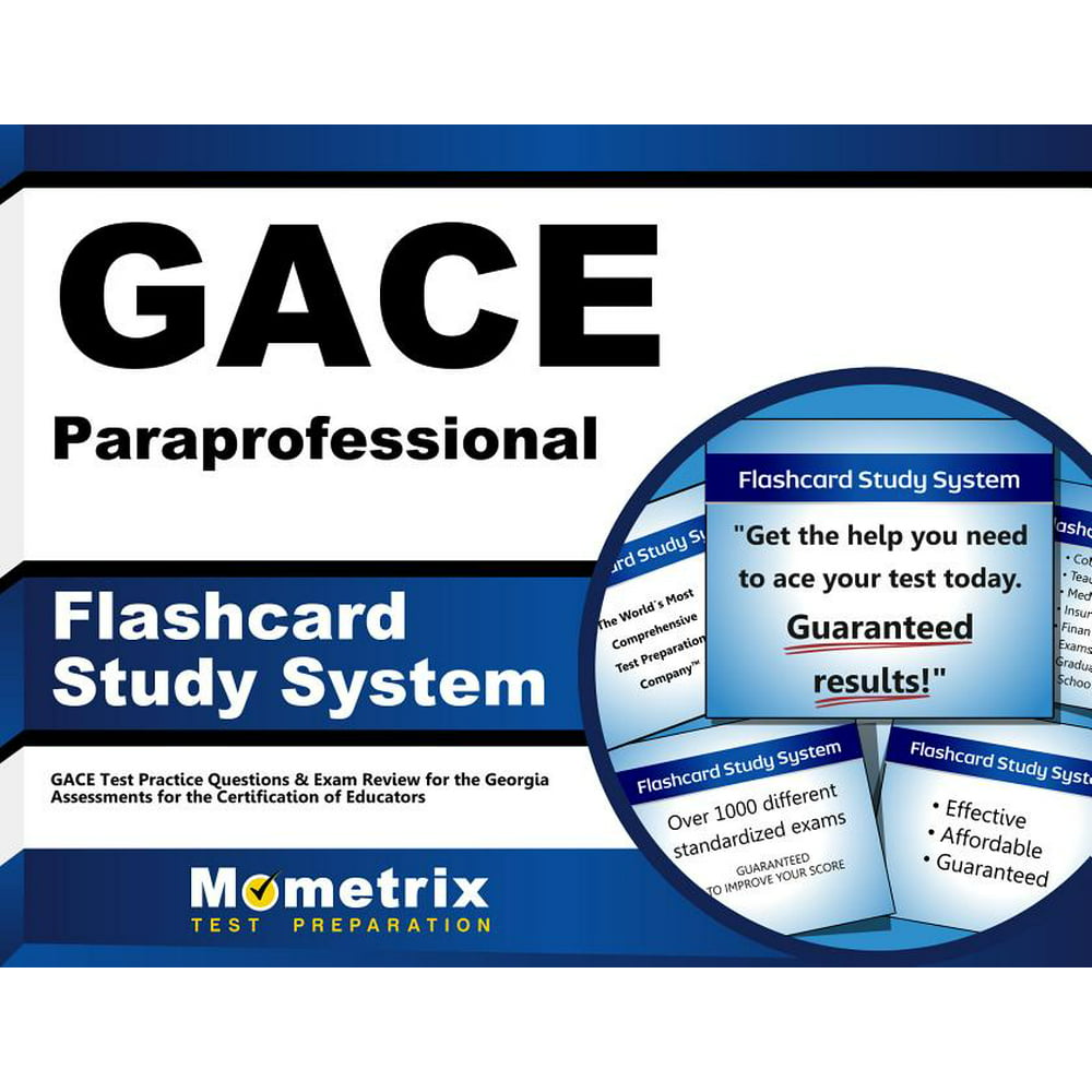 Gace Paraprofessional Flashcard Study System: Gace Test Practice