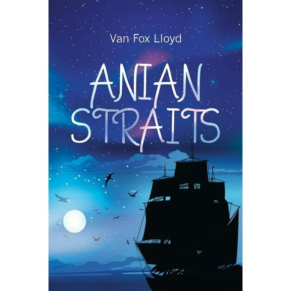 Anian Straits, (Paperback)
