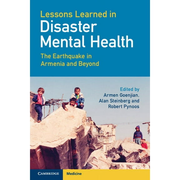 Lessons Learned in Disaster Mental Health: The Earthquake in Armenia and Beyond, (Paperback)