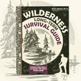 thumbnail image 1 of Wilderness Long Term Survival Guide : Forgotten Skills to Make The Wild Your Home - Paperpack, 1 of 9