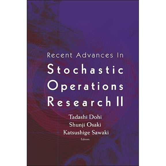 Recent Advances in Stochastic Operatio.., (Hardcover)