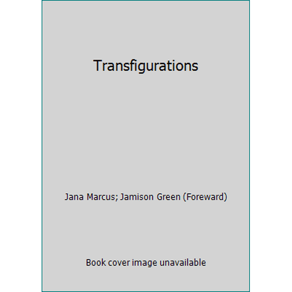Pre-Owned Transfigurations (Paperback) 0983343403 9780983343400