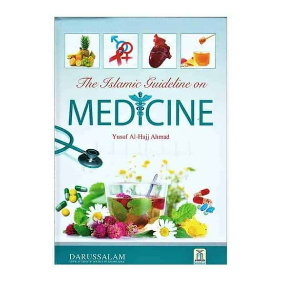 The Islamic Guideline on Medicine