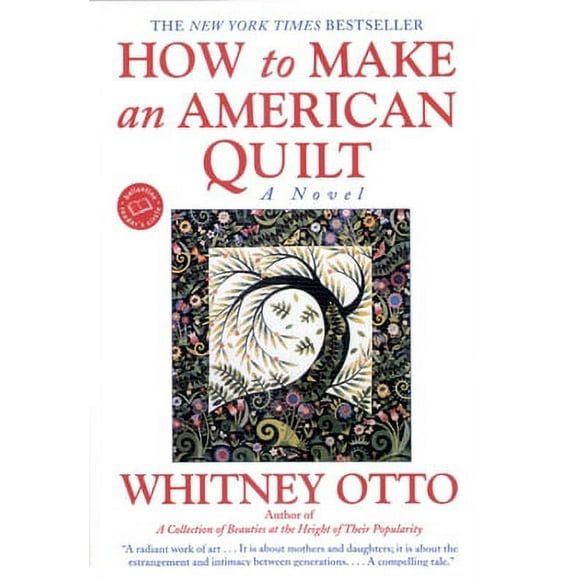 Pre-Owned How to Make an American Quilt (Paperback) 0345388968 9780345388964