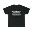 thumbnail image 2 of Funny Electrician Noun Definition T-Shirt, 2 of 2