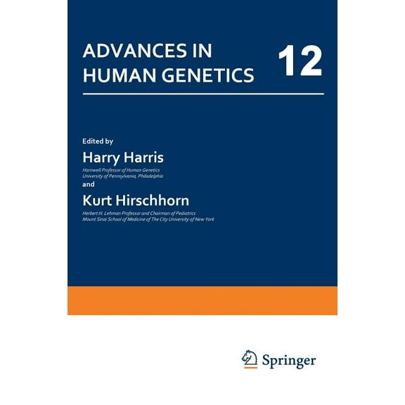 Advances in Human Genetics Advances in Human Genetics: 12, Book 12, (Paperback)