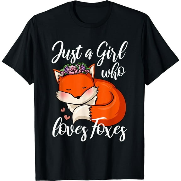 Fox Gift Just a Girl Who Loves Foxes T-Shirt