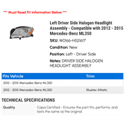 Left Driver Side Halogen Headlight Assembly - Compatible with 2012 - 2015 Mercedes-Benz ML350 2013 2014