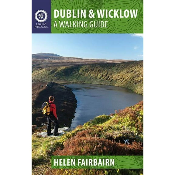 Dublin & Wicklow Helen Fairbairn (Paperback)