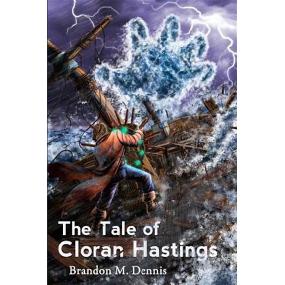 The Tale of Cloran Hastings