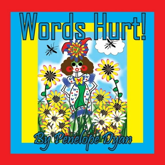 Words Hurt!, (Paperback)