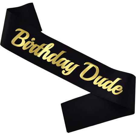 1 pcs Birthday Dude Sash with Gold Foil Black Funny Birthday Sash for Boys or Men Birthday Party Decorations and Supplies Birthday Sash Gift for Husband Boyfriend Son Brother