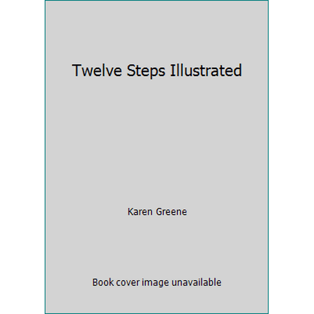 Twelve Steps Illustrated, Used [Hardcover]