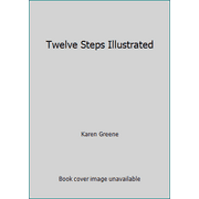 Twelve Steps Illustrated, Used [Hardcover]