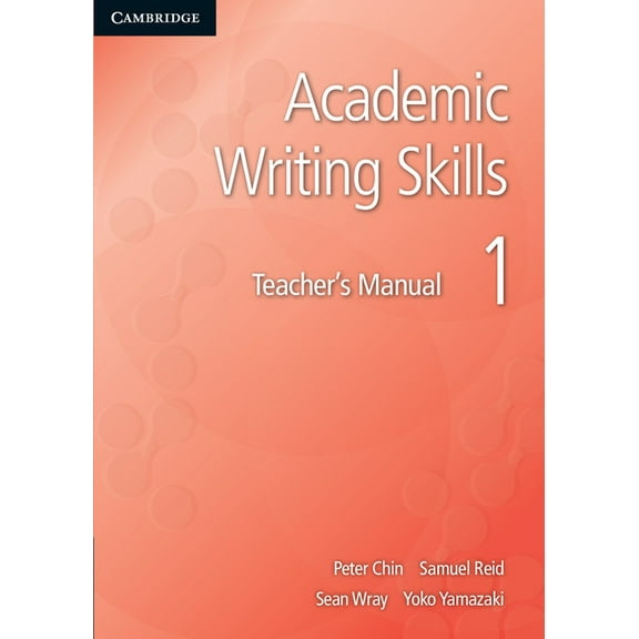 Academic Writing Skills Academic Writing Skills 1 Teacher's Manual, (Paperback)