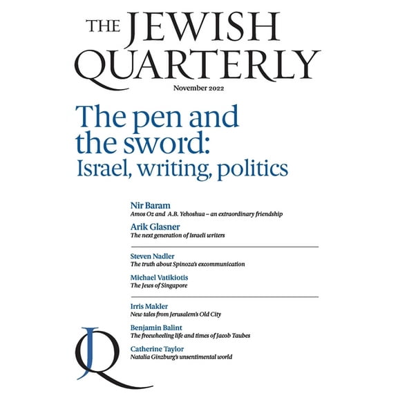 Jewish Quarterly The Pen and the Sword: Israel, Writing, Politics: Jewish Quarterly 250, Book 250, (Paperback)