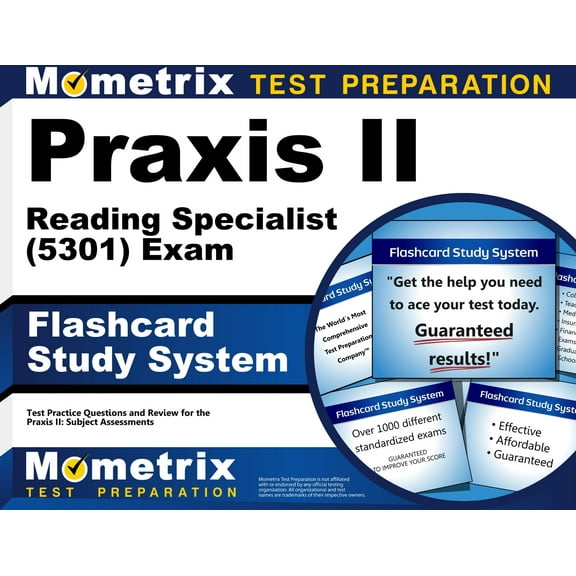 Praxis II Reading Specialist (5301) Exam Flashcard Study System : Praxis II Test Practice Questions & Review for the Praxis II: Subject Assessments (Cards)