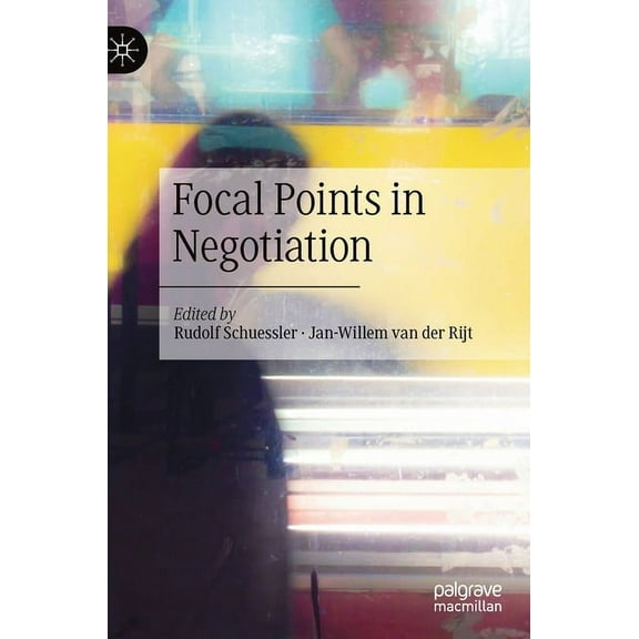 Focal Points in Negotiation, (Hardcover)