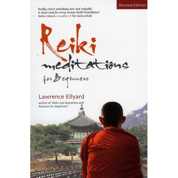 Pre-Owned Reiki Meditations for Beginners: The Art of Meditation, the Practice of Reiki (Paperback) 0910261970 9780910261975
