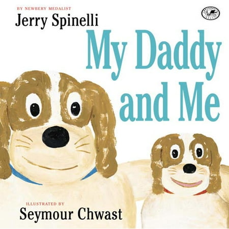 My Daddy And Me