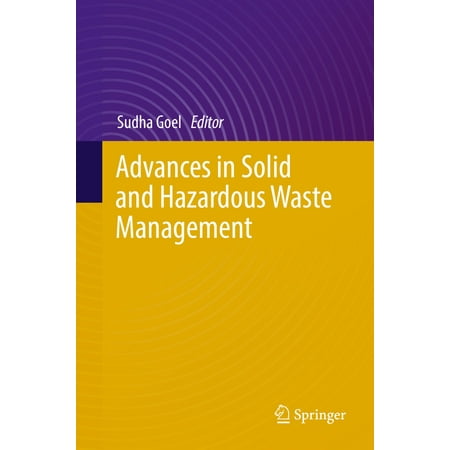 - Advances in Solid and Hazardous Waste Management - eBook