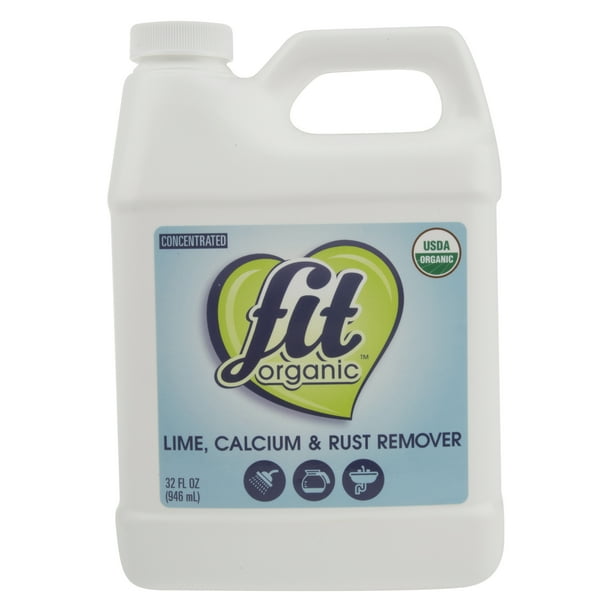 Fit Organic Lime, Calcium & Rust Remover, 32 fl oz