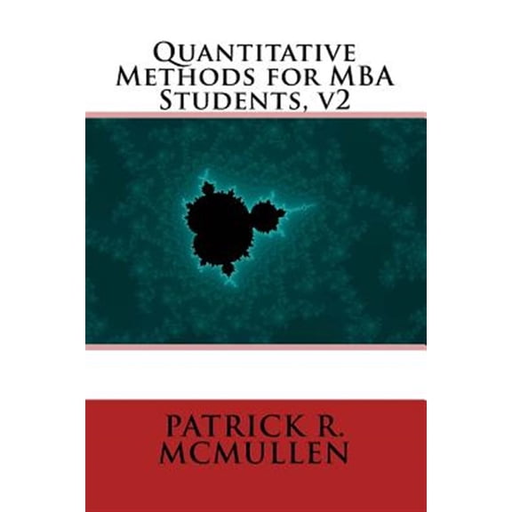 Pre-Owned Quantitative Methods for MBA Students, v2