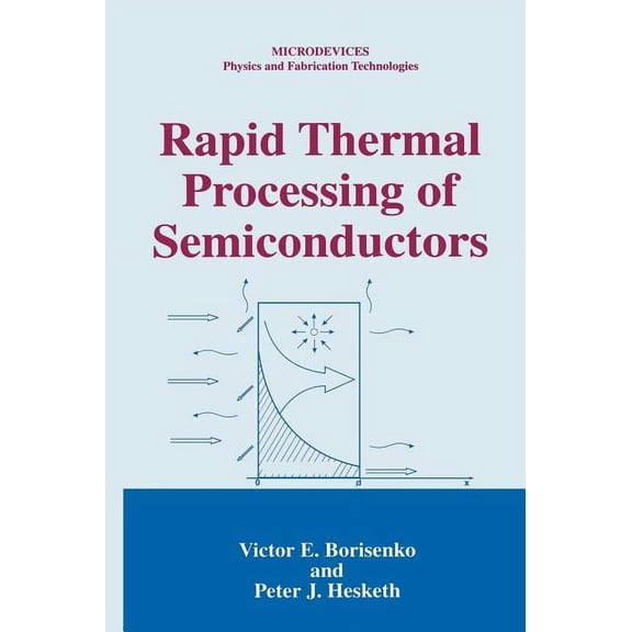 Microdevices Rapid Thermal Processing of Semiconductors, (Hardcover)
