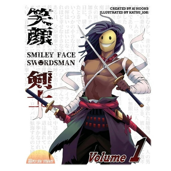 Smiley Face Swordsman: Volume 1 (Paperback)