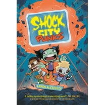 Shock City Punks: A Graphic Novel, (Paperback)