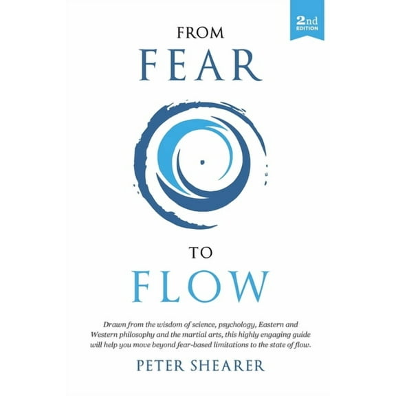 From fear to flow, (Paperback)