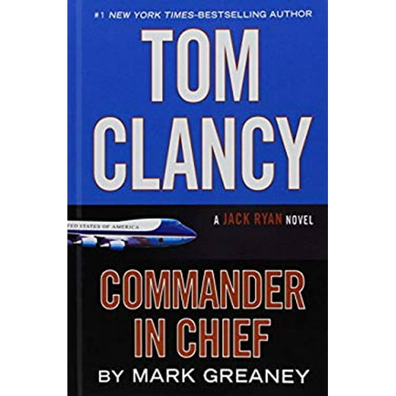 Pre-Owned Tom Clancy Commander-In-Chief (Hardcover) 1410484726 9781410484727