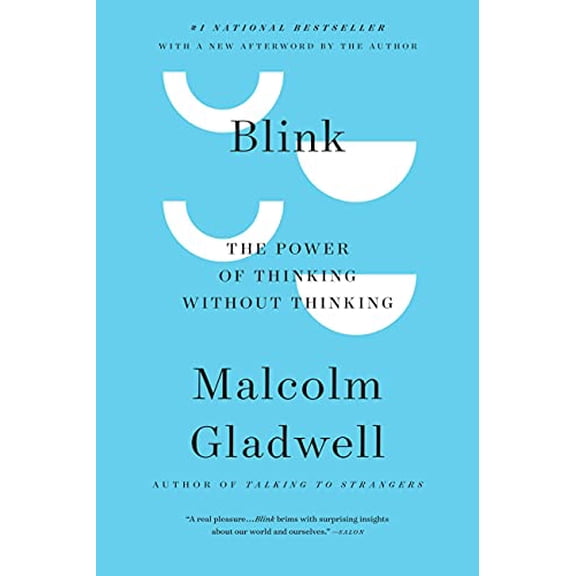 Pre-Owned Blink: The Power of Thinking Without Thinking (Paperback) 0316010669 9780316010665