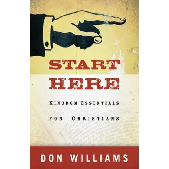 Pre-Owned Start Here: Kingdom Essentials for Christians (Paperback) 0830742972 9780830742974