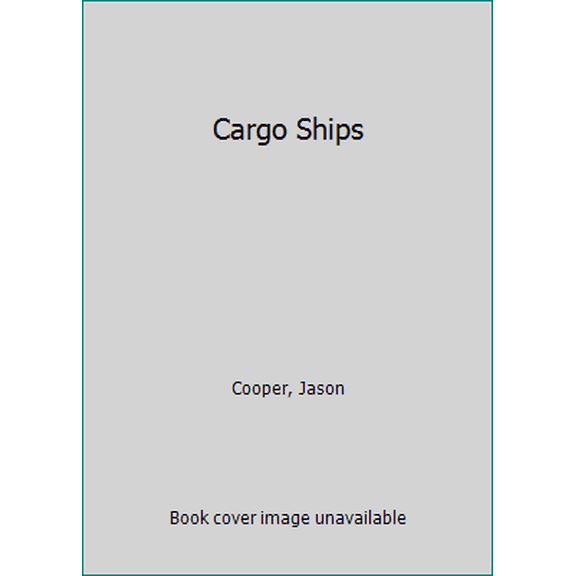 Pre-Owned Cargo Ships (Boats) (Unknown) 0865935610 9780865935617