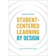 thumbnail image 1 of Pre-Owned Student-Centered Learning by Design, 9781440877537, 144087753X, Paperback,, 1 of 1