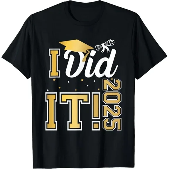 DOPASHIRT I Did It Graduation 2025 Graduate Class Of 2025 Senior 25 T-Shirt Unisex S-5XL Hot Trending Shirt, Vintage Birthday Gift