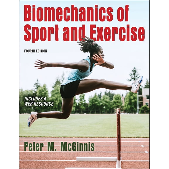 Biomechanics of Sport and Exercise, (Paperback)