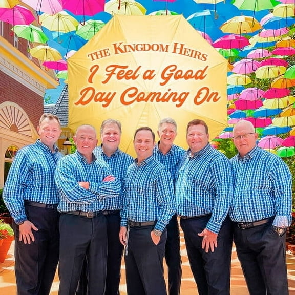 Kingdom Heirs - I Feel A Good Day Coming On - Music & Performance - CD
